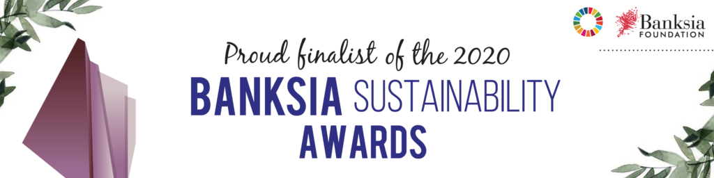 Proud Finalist 2020 Banksia Sustainability Awards