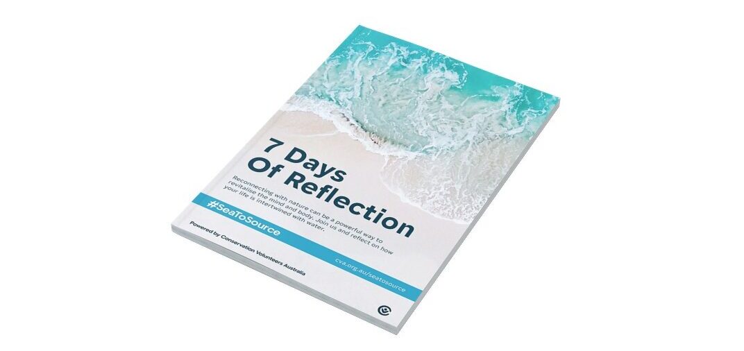Conservation Volunteers Australia - 7 Days Of Reflection Guide